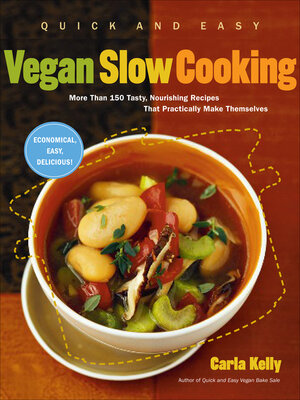 cover image of Quick and Easy Vegan Slow Cooking